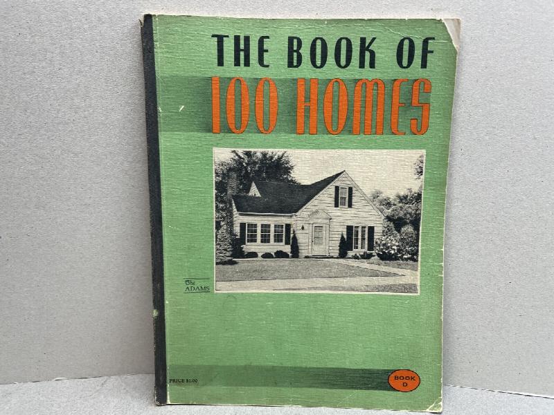 THE BOOK OF 100 HOMES : Which Contains The Designs and Floor plans of ...