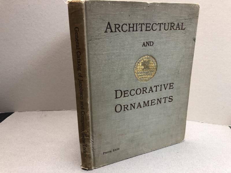 ARCHITECTURE AND DECORATIVE ORNAMENTS : The General Catalogue of ...